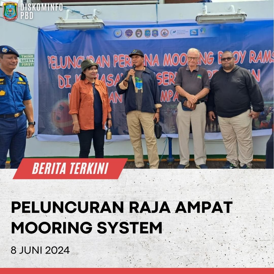 PELUNCURAN RAJA AMPAT MOORING SYSTEM