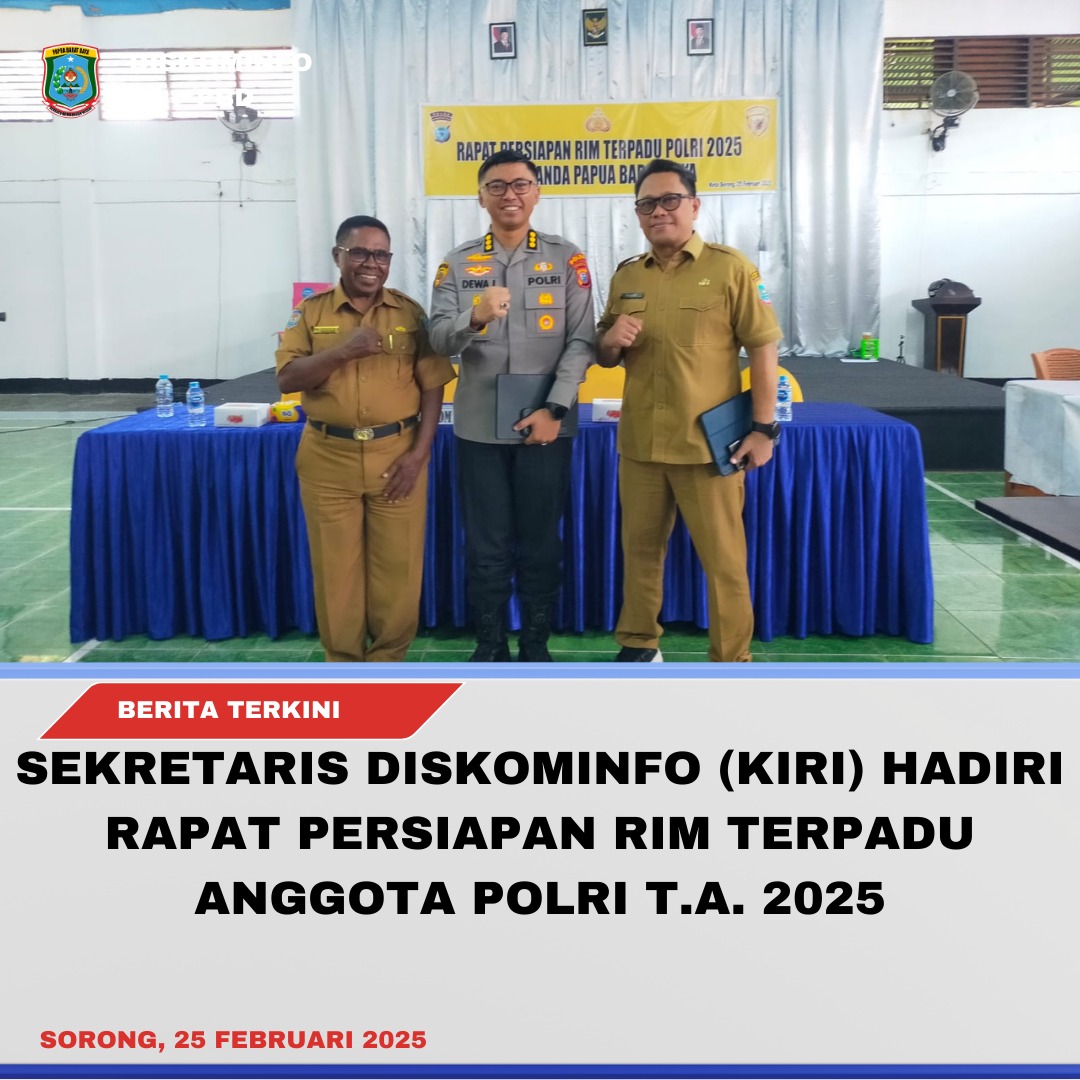 SEKRETARIS DISKOMINFO HADIRI RAPAT PERSIAPAN RIM TERPADU ANGGOTA POLRI T.A. 2025