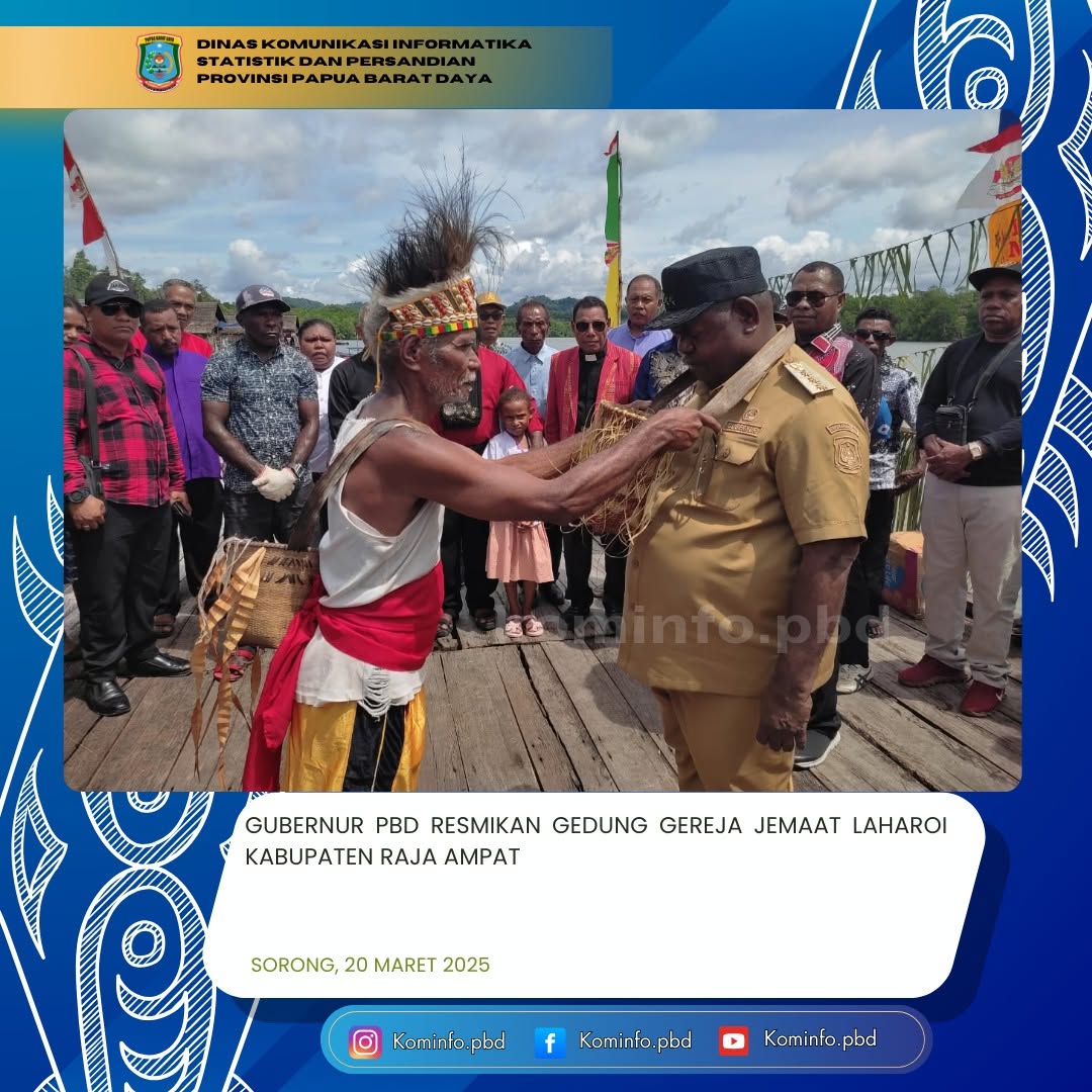 Gubernur Pbd Resmikan Gedung Gereja Jemaat Laharoi Kabupaten Raja Ampat