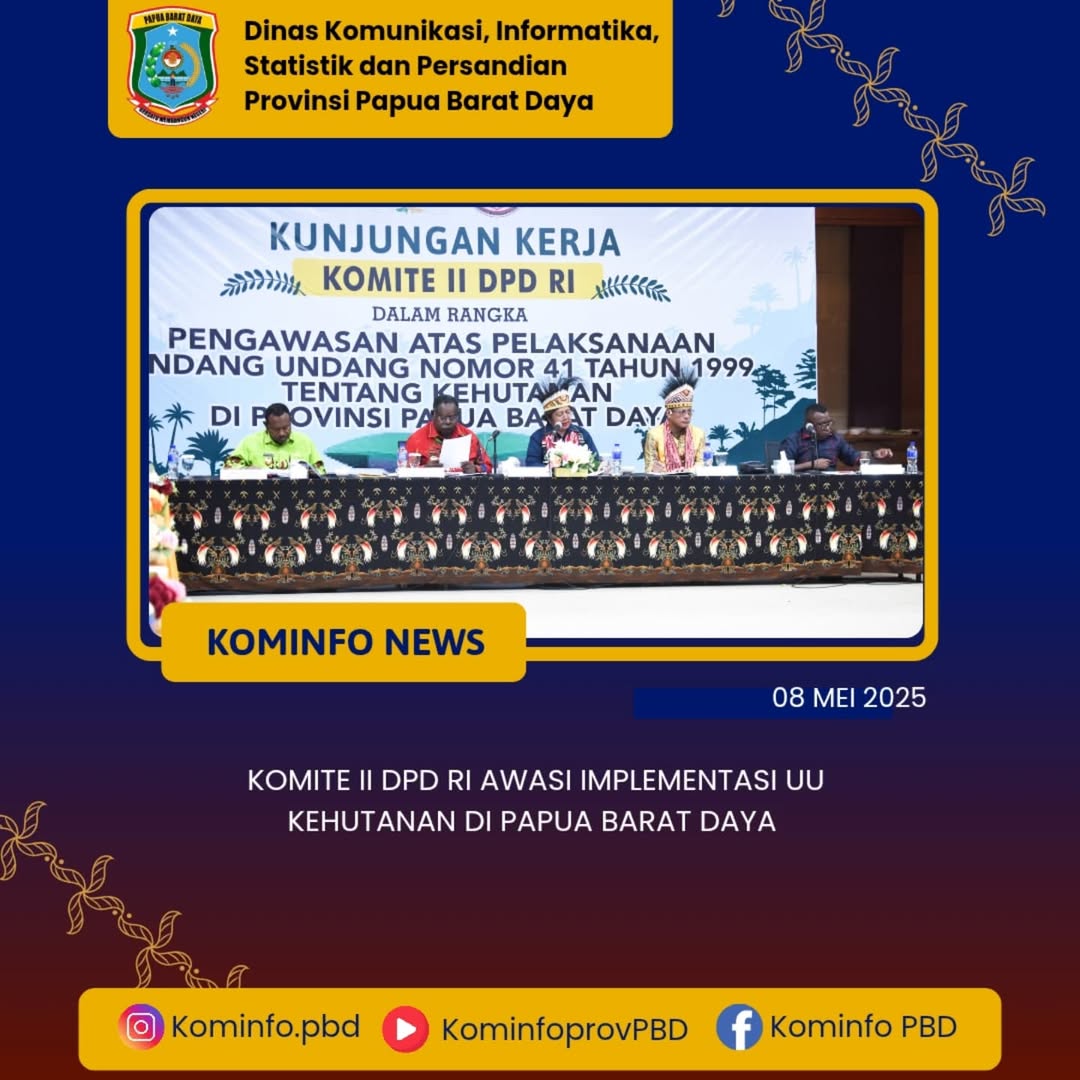 Komite II DPD RI Awasi Implementasi UU Kehutanan di Papua Barat Daya