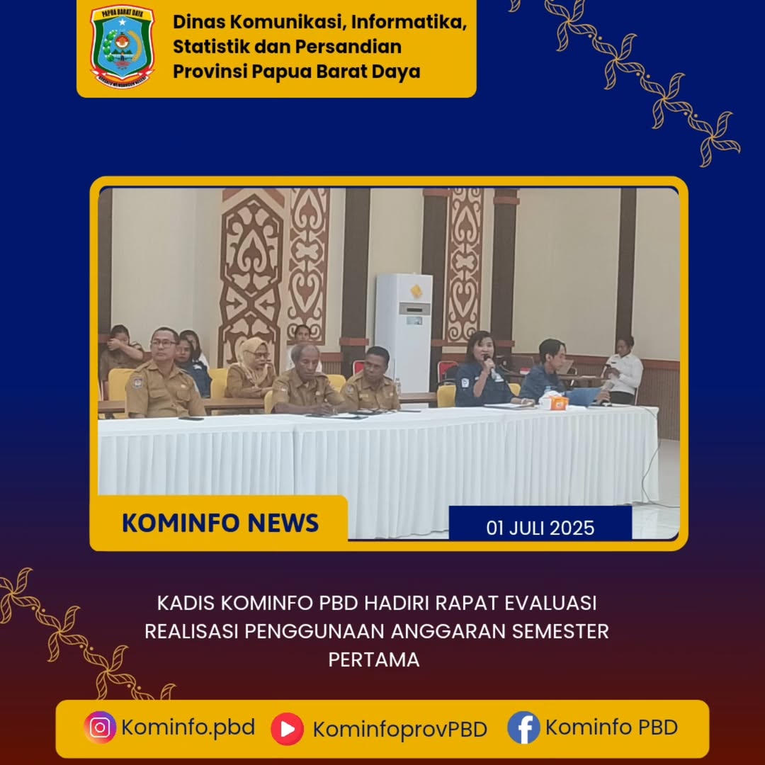 Kadis Kominfo PBD Hadiri Rapat Evaluasi Realisasi penggunaan Anggaran Semester pertama