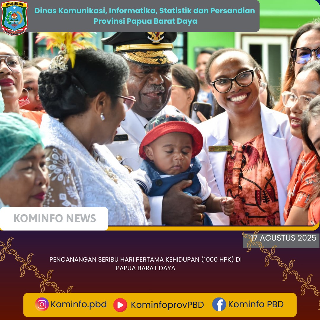 Pencanangan Seribu Hari Pertama Kehidupan (1000 HPK) di Provinsi Papua Barat Daya